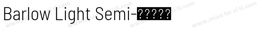 Barlow Light Semi字体转换